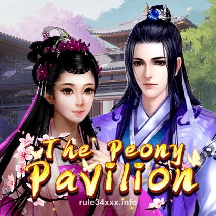 rule34 The Peony Pavilion